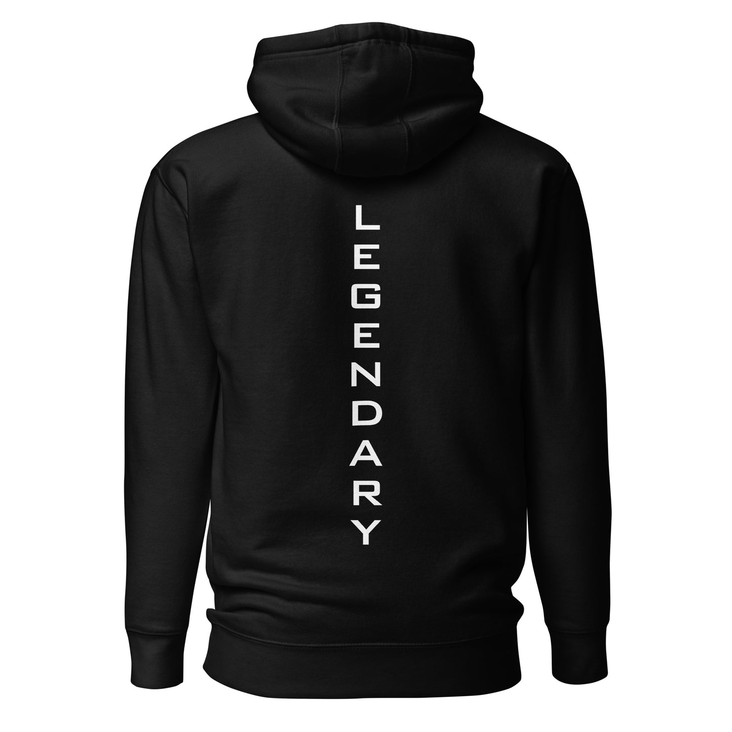 The "Legendary" Hoodie