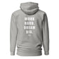 The Motivational Hoodie