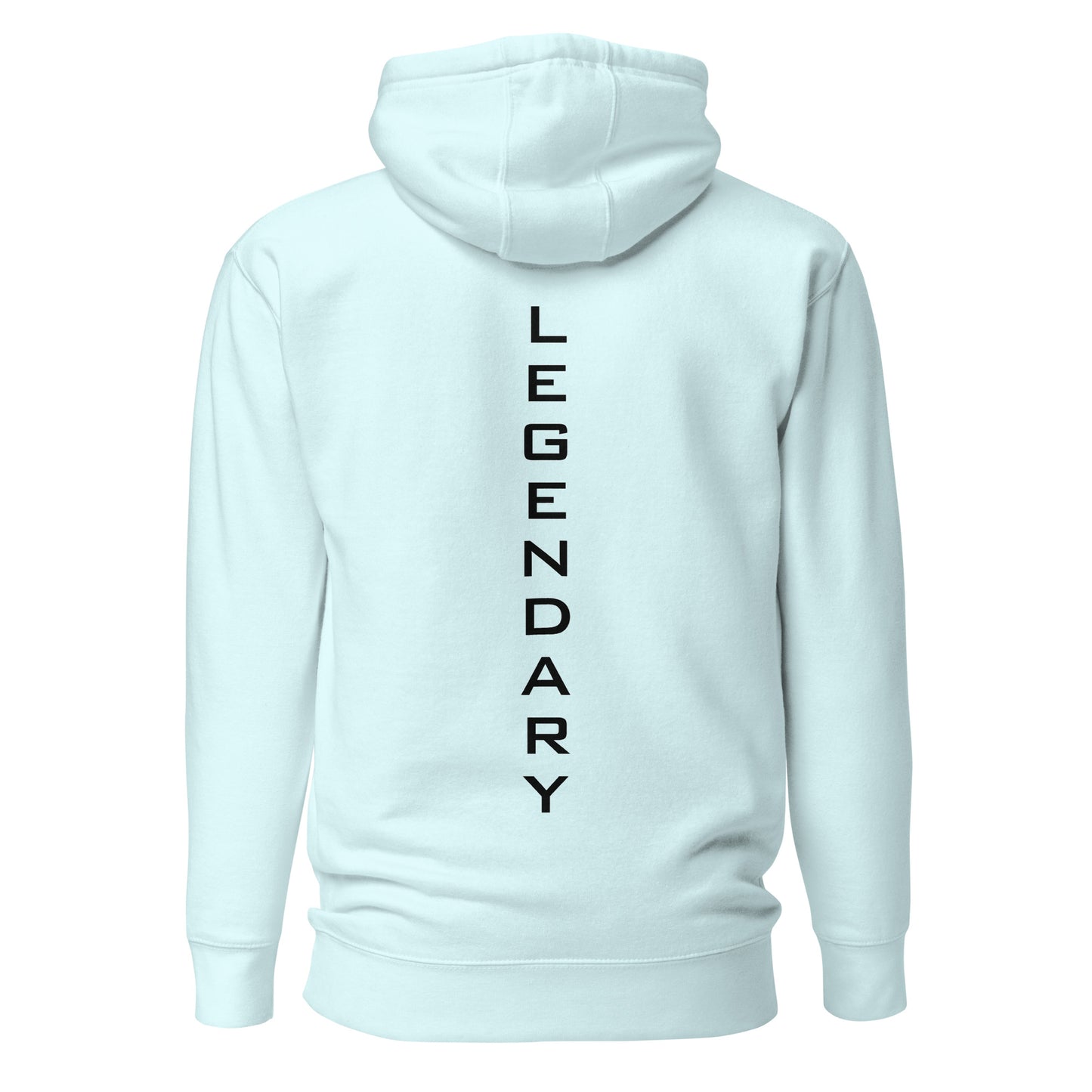 The "Legendary" Hoodie